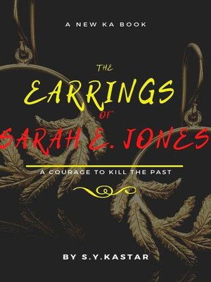 cover image of The Earrings of Sarah E.Jones
